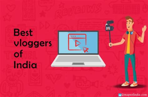Know About The Best Vloggers In India Bollywood