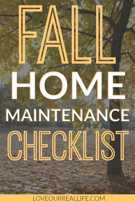 Fall Home Maintenance Checklist With The Words Fall Home Maintenance
