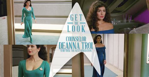 Get The Look Counselor Deanna Troi Star Trek The Next Generation