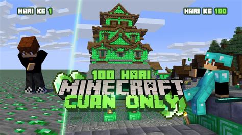 100 Hari Di Minecraft Tapi Cuan Only Alias Emerald Only