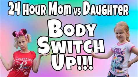 Hour Mom Vs Daughter Body Switch Up Youtube