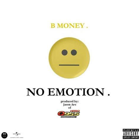 Stream No Emotion By B Money Listen Online For Free On Soundcloud