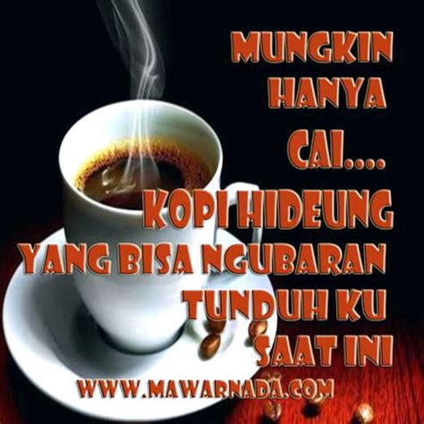 Kata kata lucu buat status wa bahasa sunda. Kata Kata Kopi Lucu Bahasa Sunda Cikimm Com