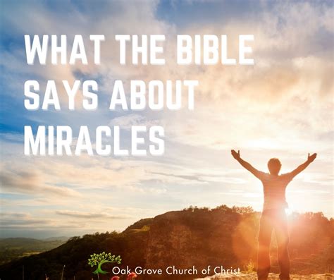 What The Bible Teaches About Miracles Oak Grove Church Of Christ