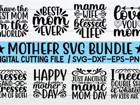 Mother Svg Bundle Mother Day Svg Mothers Day Happy Mothers Day Mom