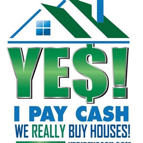 Yes I Pay Cash We Buy Houses Youtube