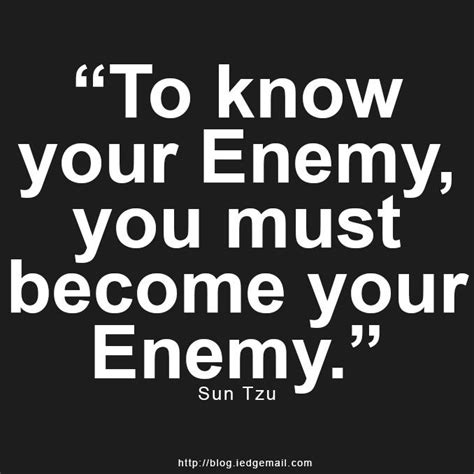 Know Your Enemy Quote Shortquotescc