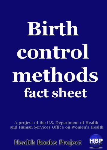 Birth Control Methods Fact Sheet By A Project Of The Us Department Of