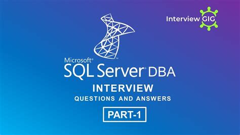 Sql Server Dba Interview Questions And Answers Part 1 Microsoft Sql