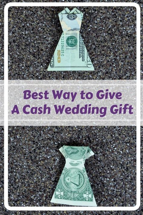 It's much harder to say that about a gravy boat or asparagus tongs. Best Cash Wedding Gift: Money Origami Dress in 2020 | Wedding gift money, Wedding gifts for ...