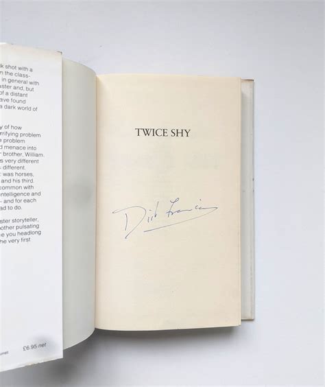 Twice Shy Signed Dick Francis By Dick Francis Near Fine Hardcover 1981 1st Edition Signed By