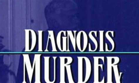 All Diagnosis Murder Episodes List Of Diagnosis Murder Episodes