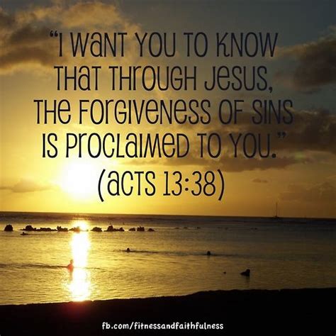 I Want You To Know That Through Jesus The Forgiveness Of Sins Is