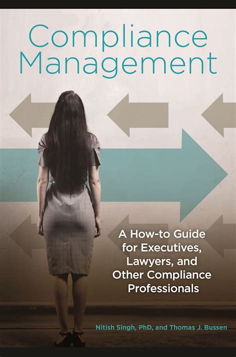 Compliance Management A How To Guide For Executives Lawyers And