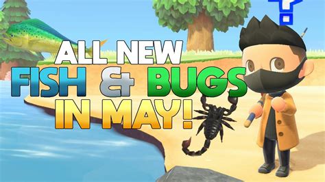 All New Fish And Bugs Now Available In May And How To Get Them