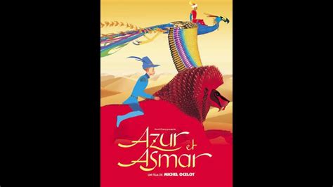 Azur Et Asmar 2006 Un Film De Michel Ocelot Premierefr News