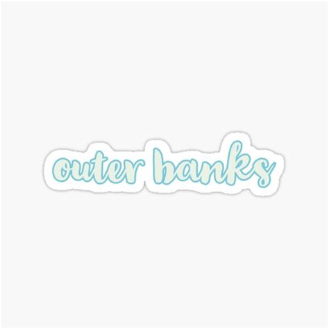 Outer Banks Netflix Sticker By Hannah71124 Redbubble