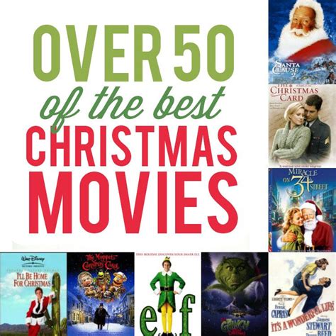 Over 50 Of The Best Christmas Movies Christmas Movies Christmas Fun