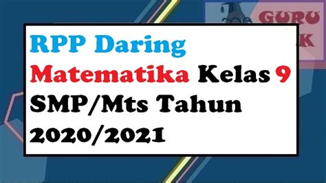 Oct 07, 2020 · perangakat pembelajaran kelas 4 k13 lengkap. Contoh Rpp Lengkap Pembelajaran Daring Matematika Smp ...
