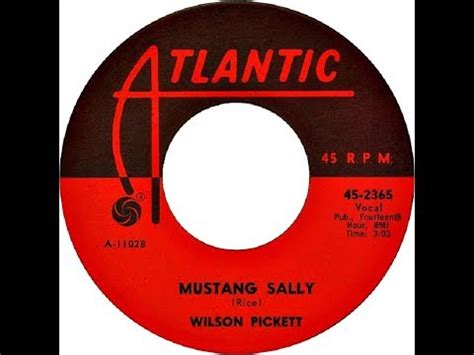 Wilson Pickett Mustang Sally Youtube