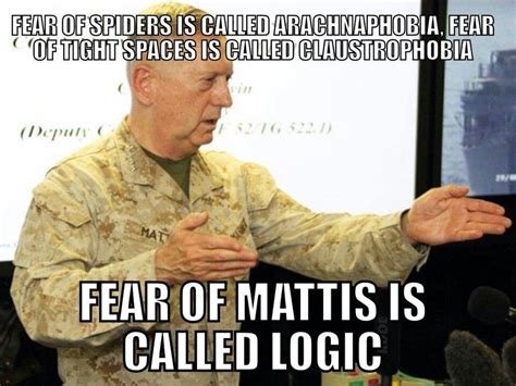 Gen Mattis Marine Corps Humor Military Humor Marine Love