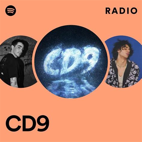 Cd9 Radio Playlist By Spotify Spotify