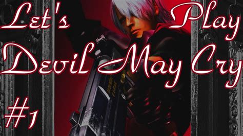 Let S Play Devil May Cry Part YouTube