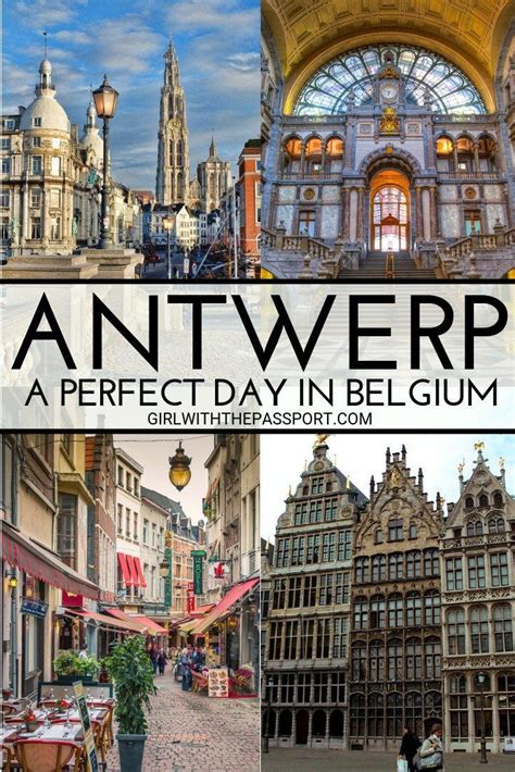 One Day In Antwerp A Day In Antwerp Youll Always Remember Visit