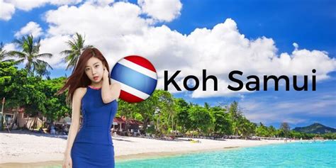 How To Meet Thai Girls In Koh Samui Thaidatesonline Com
