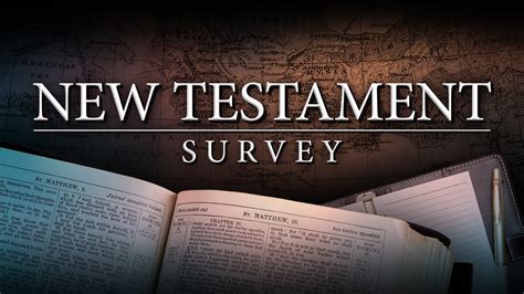 New Testament Survey Isow