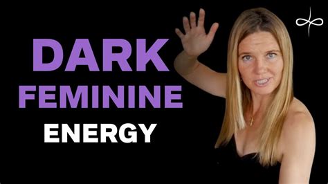 Dark Feminine Energy What Is It Who Is It For What Are The Ts How Can You Embrace It