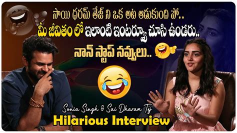 Sai Dharam Tej And Sonia Singh Most Hilarious Interview Virupaksha