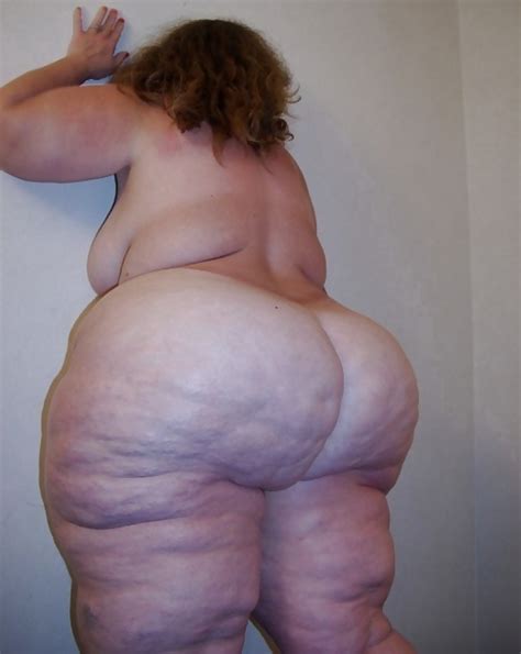 Ssbbw And Their Super Sized Ass Pics Xhamster