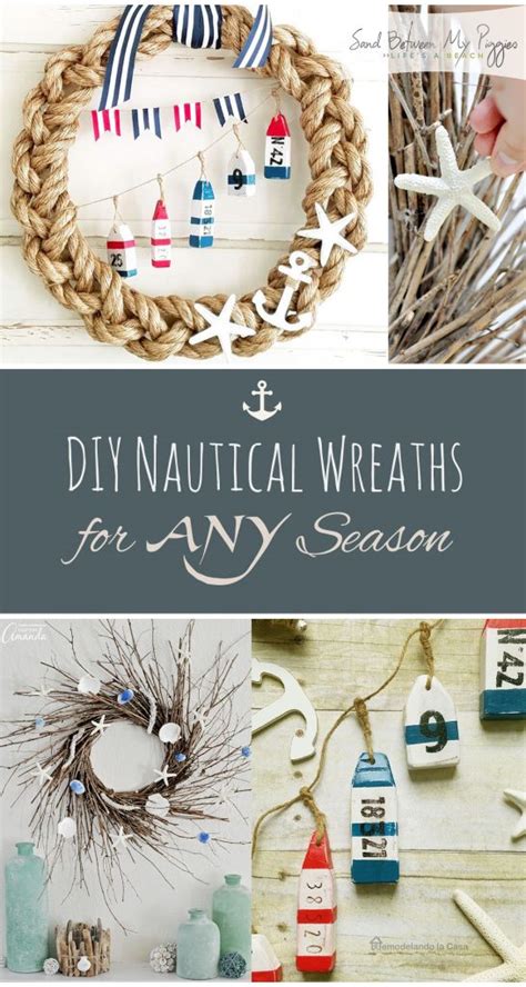 Diy Nautical Wreaths For Any Season Sand Between My Piggies Beach