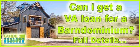 Can I Get A Va Loan For A Barndominium Kabbage Loan Guide
