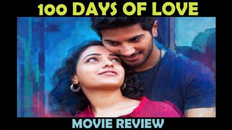 100 Days Of Love Movie Review Dulquer Salmaan Nithya Menen Youtube
