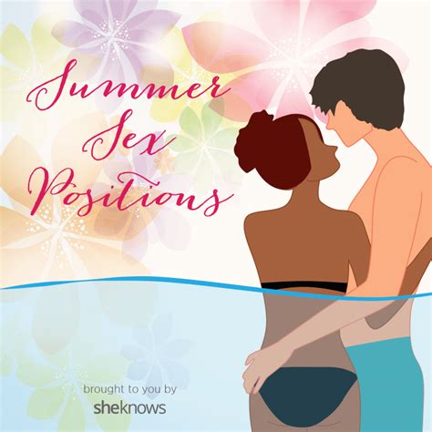 5 Summer Sex Positions