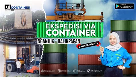 Ekspedisi murah surabaya balikpapan via laut jasa pengiriman barang dari surabaya ke kalimantan timur dengan ongkos kirim termurah rp 2700 saja. Ekspedisi Container Nganjuk Balikpapan - LTI CONTAINER ...