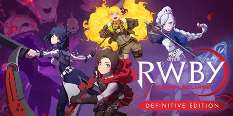 Rwby Grimm Eclipse Definitive Edition Nintendo Switch Download