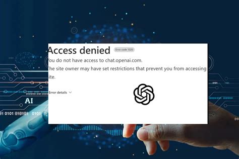 How To Fix Chatgpt Access Denied 1020