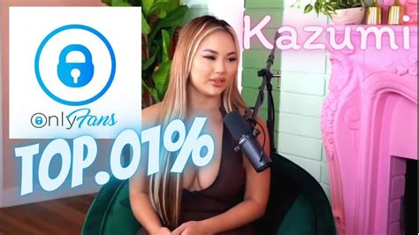 Only Fans Tips From Top 01 Kazumi YouTube