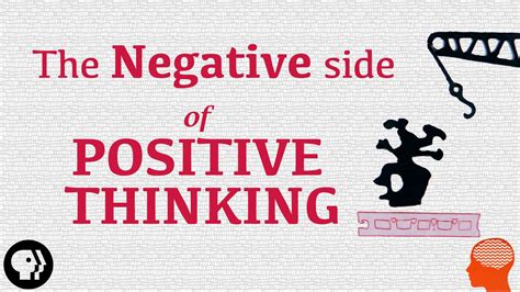 The Positive Thinking Is Not Always Helpful There Are Side Effects