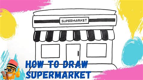 How To Draw Supermarket