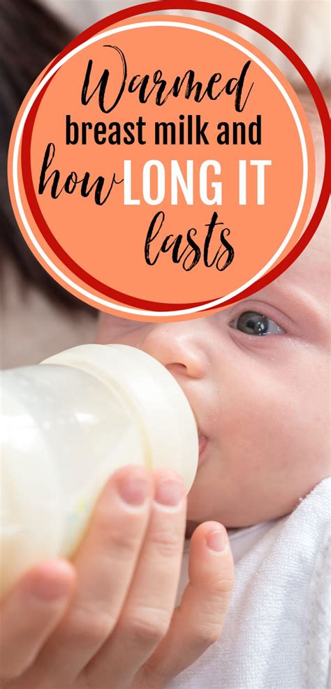 How Long Is Warmed Breast Milk Safe Guidelines And Tips