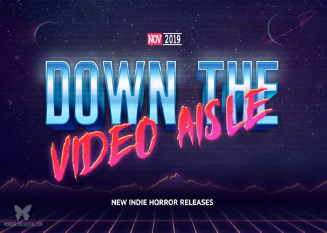 Down The Video Aisle November 2019 Morbidly Beautiful