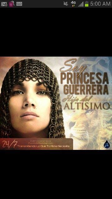 Princesa Guerrera De Dios Hija De Dios Pinterest