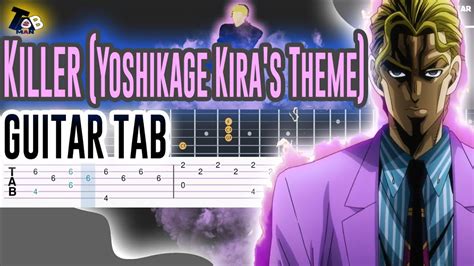 Killer Yoshikage Kira S Theme Jojo S Bizarre Adventure Part Guitar Tutorial Tab YouTube