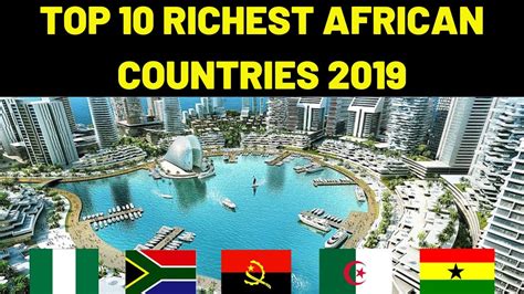 Top Richest Countries In Africa Top Richest African Vrogue Co