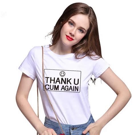 Thank U Cum Again Fashion Shirt Tumblr T Shirts Women Lady Feminist Tshirts Cotton Clothing