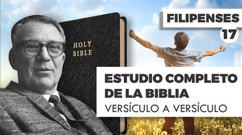 Estudio Completo De La Biblia Filipenses Episodio Youtube